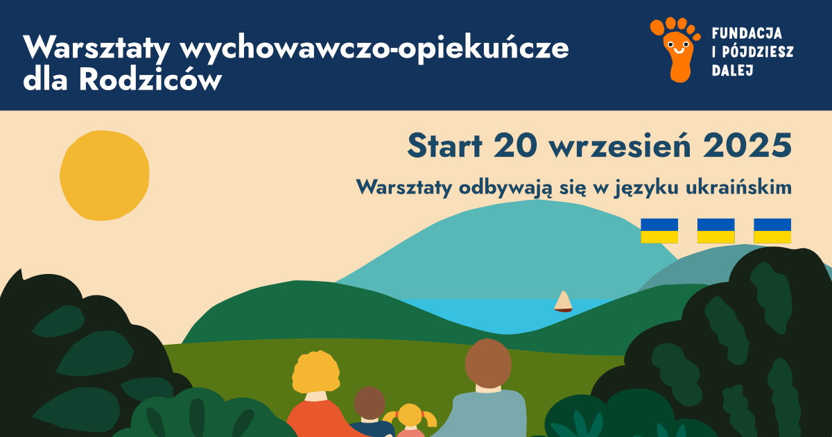 Warsztaty Wychowawczo – Opiekuńcze dla rodziców z rodzin ukraińskich