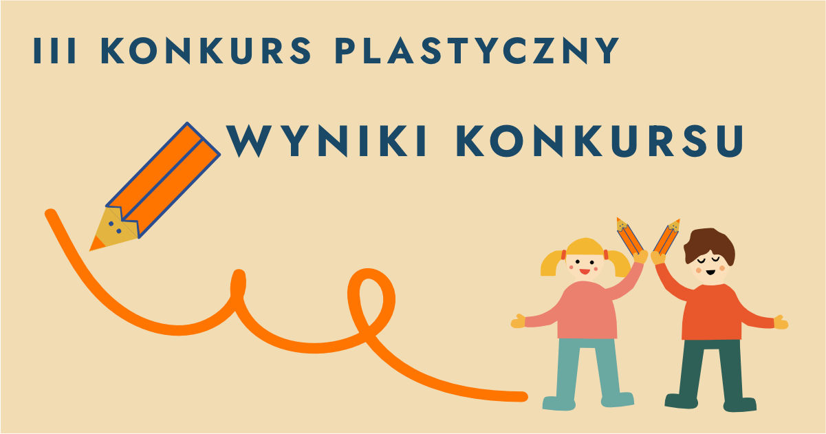 III Ogólnopolski Konkurs  pt.: Jak zadbasz o siebie w trudnych chwilach? - wyniki konkursu